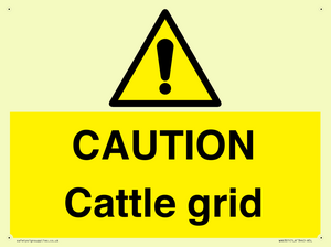 CAUTION Cattle grid